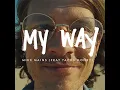 My Way - Mike Mains