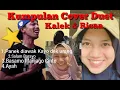Lagu Kumpulan lagu Duet Cover Kalek dan Risaa