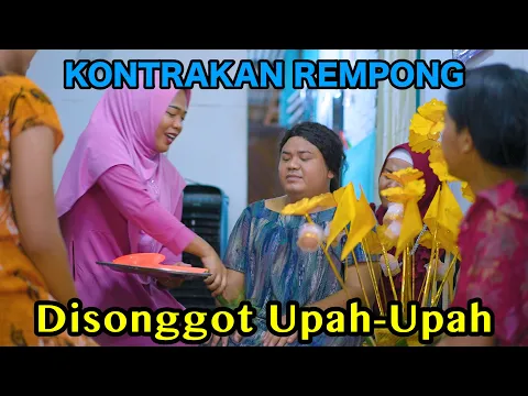 Download MP3 DISONGGOT UPAH -UPAH || KONTRAKAN REMPONG EPISODE 756