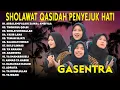 Download Lagu SHOLAWAT DAN QASIDAH MERDU BIKIN HATI ADEM 2025 | GASENTRA PAJAMPANGAN