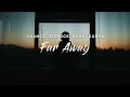 Download Lagu Vaance \u0026 Deerock - Far Away (Lyrics) feat. Danni Carra