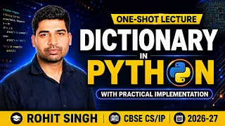 Dictionary in Python Class 11 CBSE CS IP ONE SHOT