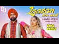 Lagu Lavaan Tere Naal Dhol Remix Gagan Kokri X Dj Jacky Beatz Latest Punjabi New Song 2025