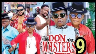 the don and masters season 9 new movie 2020 latest nollywood movie