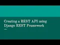 Developing a REST API with Django REST Framework
