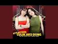 Ayo Sayang Culik Aku Dong
