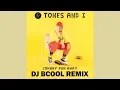 Tones and I - Johnny Run Away (DJ BCOOL Remix) Bounce