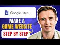 How To Make A Game Website On Google Sites 2026 Step By Step Tutorial