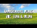 Download Lagu Lagu toraja - Napasitammu puang (lirik) - Evan dan irlian