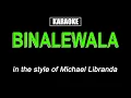 Karaoke - Binalewala - Michael Libranda