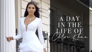 A DAY IN THE LIFE OF CHLOE KHAN
