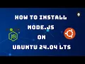 How to Install Node js on Linux Ubuntu 24 04 LTS Step by Step Complete Beginner Guide 2026