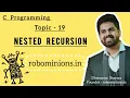 19 Nested Recursion in C Line By Line Code Explanation