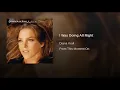 I Was Doing All Right - Diana Krall