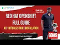Red Hat OpenShift Complete Session Installation Virtualization AI Explained
