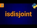 Python Set isdisjoint
