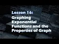 Lesson 16 GRAPHING EXPONENTIAL FUNCTIONS AND ITS PROPERTIES - Examples