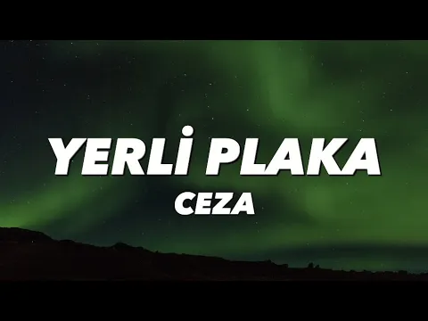 Download MP3 CEZA - YERLİ PLAKA (lyrics/sözleri)