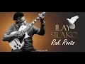 ILAY SILAKO _ Rak Roots feat Quatuor Squad ( Prod Rixlaine )