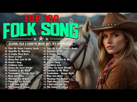 Download MP3 Top 100 Great Classic Folk & Country Songs 🌵 Folk & Country Music Collection 70s 80s 🌵 Folk Music