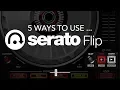 Download Lagu Are you using Serato Flip yet? (Tutorial \u0026 5 Ways To Use It!)