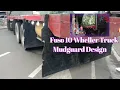 Fuso 10Wheeler Truck Mudguard Design