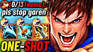 ONE-SHOT GAREN is unstoppable (Sorry Teemo)