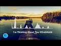 I'm Thinking About You By Windshield [ Folk  Music]