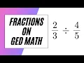 GED Math Fractions