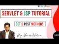 1 Get And Post Method in Servlet JSP Servlet Tutotorial Advanced Java Tutorial