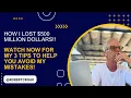 How I lost 500 million dollars