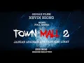 Download Lagu TOWN MALL2 ANGKER - FULL MOVIE | HORROR | #horror #movie #film