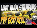 Last Man Standing PvP GOD ROLL Destiny 2 Season of the Deep