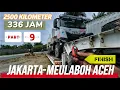 FINISH‼️2500 KILOMETER 336 JAM WAKTU PENGIRIMAN TRUCK IVECO DARI JAKARTA TUJUAN MEULABOH ACEH BARAT