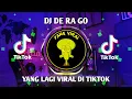 Download Lagu DJ DE RA GO REMIX VIRAL TIKTOK 2023