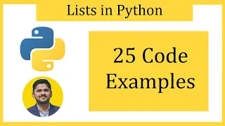 Python Lists - 25 Coding Examples with Hands-on exercises Amit Thinks