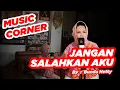 Download Lagu MUSIC CORNER Bunda Hetty - \