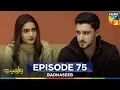 Download Lagu Badnaseeb Episode 75