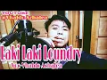 Download Lagu LAKI-LAKI LOUNDRY (Papa Jaman now) Cover Vhaldo Azhalea