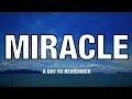 Download Lagu A Day To Remember: Miracle - Lyrics