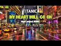 Download Lagu DJ TITANIC || My Heart Will Go On || ( Aipal project REMIX )