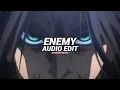 Download Lagu enemy - imagine dragons x j.i.d [edit audio]