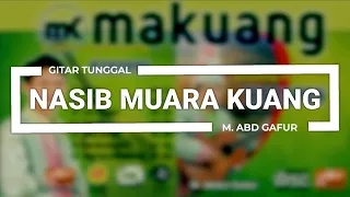 Download LAGU NASIB MUARA KUANG BERIKUT LYRIC KARAOKE DAN SUBTITLE ID MP3