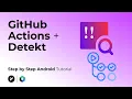 GitHub Actions Detekt Android 2023