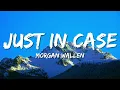 Morgan Wallen - Just In Case (Lyric Video)