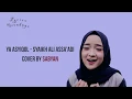 Download Lagu Lyrics Ya Asyiqol - Sabyan (English \u0026 Indonesia Translation)