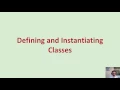 Classes 2a Defining and Instantiating Classes