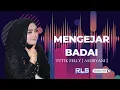 Download Lagu MENGEJAR BADAI | Tutik Felly