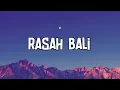 Download Lagu Rasah Bali - LAVORA Feat Ena Vika (Lirik Lagu)