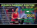 Download Lagu KOLEKSI DANGDUT KLASIK TERENAK || DANGDUT LAWAS ENAK BANGET BUAT SANTAI 🎶🎶